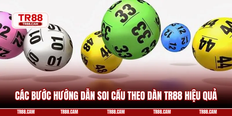 Các bước hướng dẫn soi cầu theo dàn TR88 hiệu quả